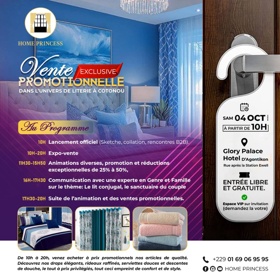 Vente Privée Exceptionnelle : Home Princess vous invite au grand rendez-vous le 4 octobre à l&rsquo;hôtel Glory Palace à Cotonou